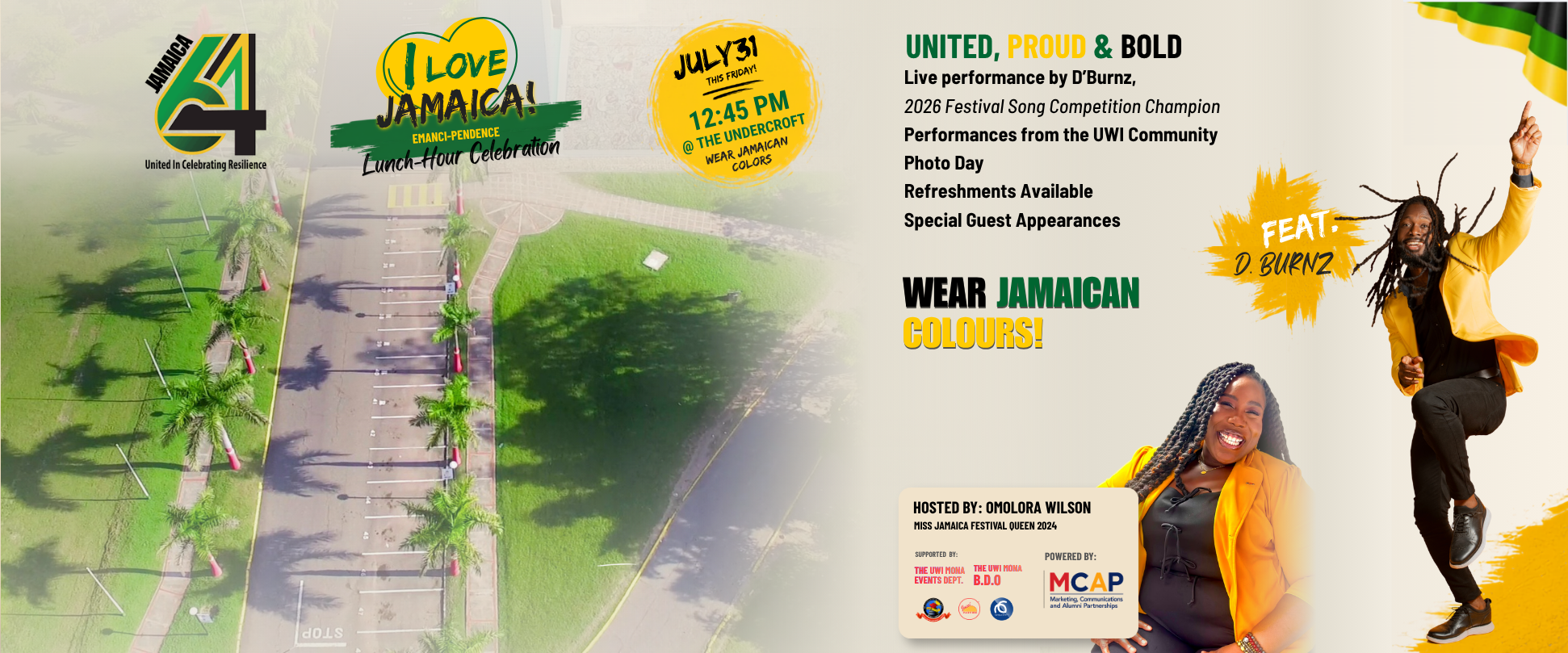 THE UWI MONA EMANCI-PENDENCE CELEBRATION 2026