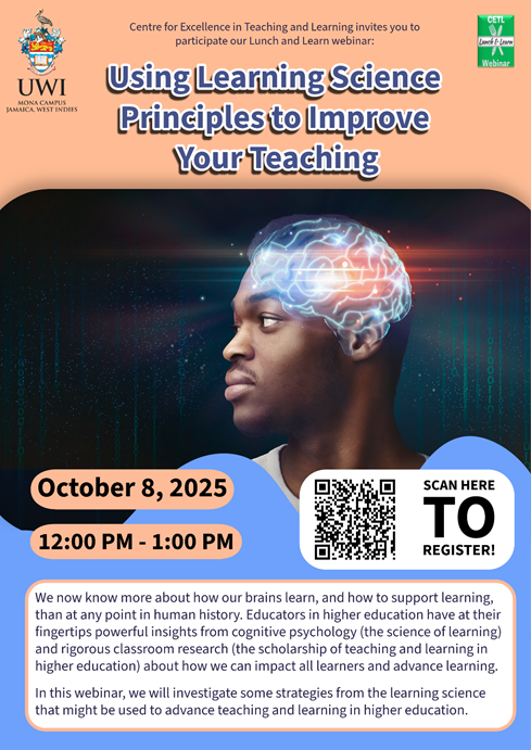 CETL's Lunch and Learn Seminar/Webinar: "Using Learning Science Principles to Improve Your Teaching"