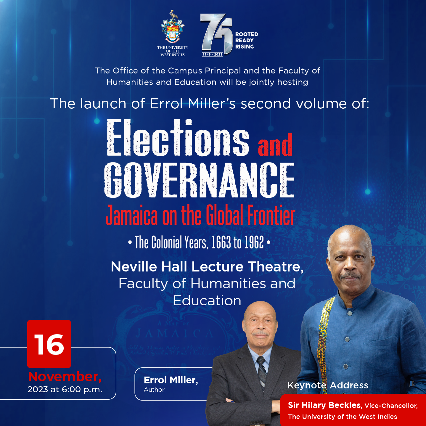 Mona Launch: Errol Miller's Elections and Governance: Jamaica on the Global Frontier, the Colonial Years, 1663-1962