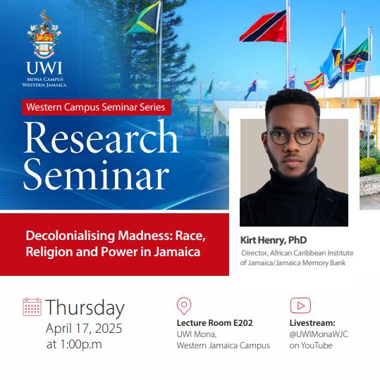 Decolonialising Madness: Race, Religion and Power in Jamaica | WJC Research Seminar