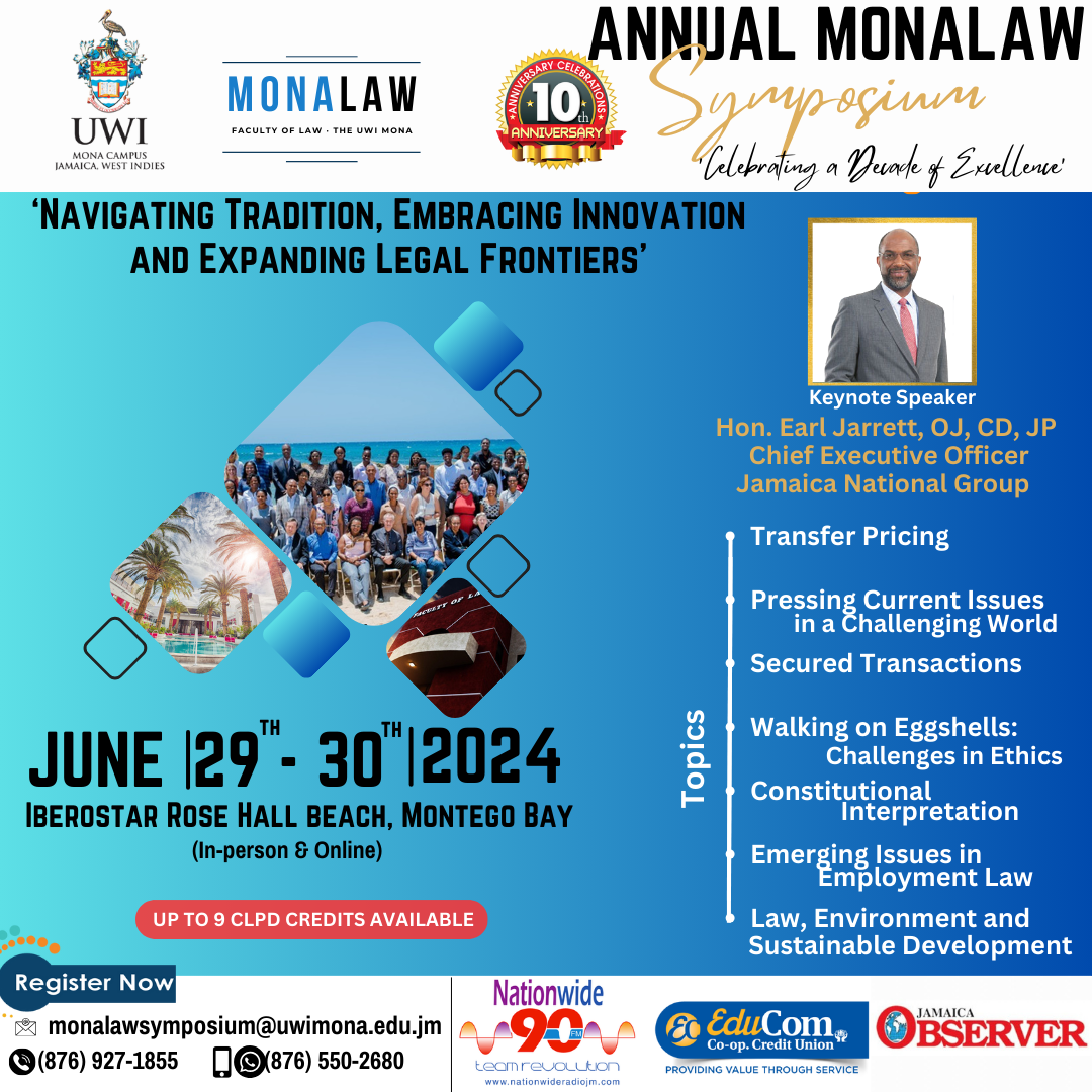 10th Annual Mona Law Symposium on Law, Governance and Society