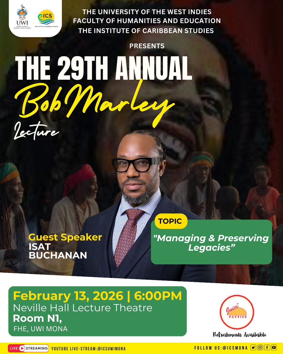 You Are Invited to: The 29th Annual Bob Marley Lecture Jamaica